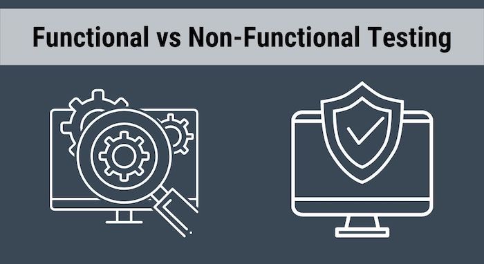 Functional vs Non-Functional Testing