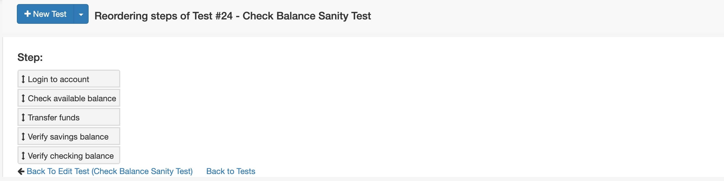 Reordering the Steps in a Sanity Test