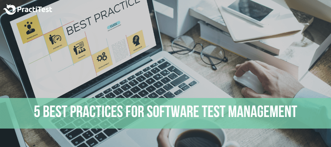 5 Best Practices for Software Test Management in 2024