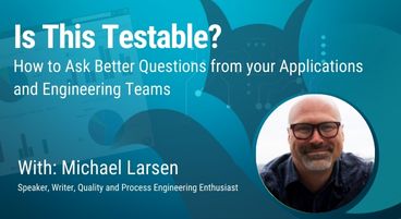 ‘PractiTest guest webinar with Michael Larsen’