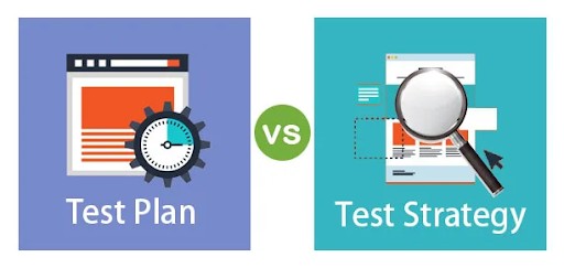 Test plan vs Test strategy